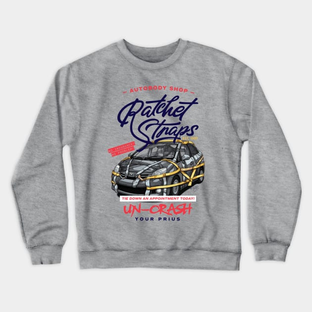 Ratchet Straps Autobody Crewneck Sweatshirt by Keller Apparel Co.